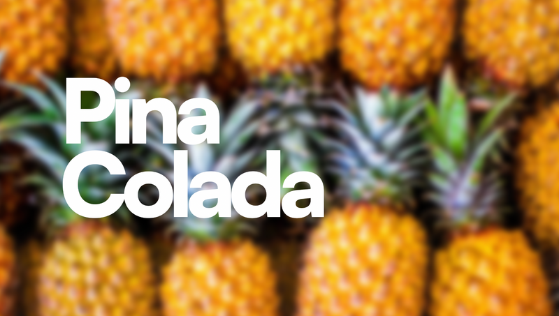 Pina Colada