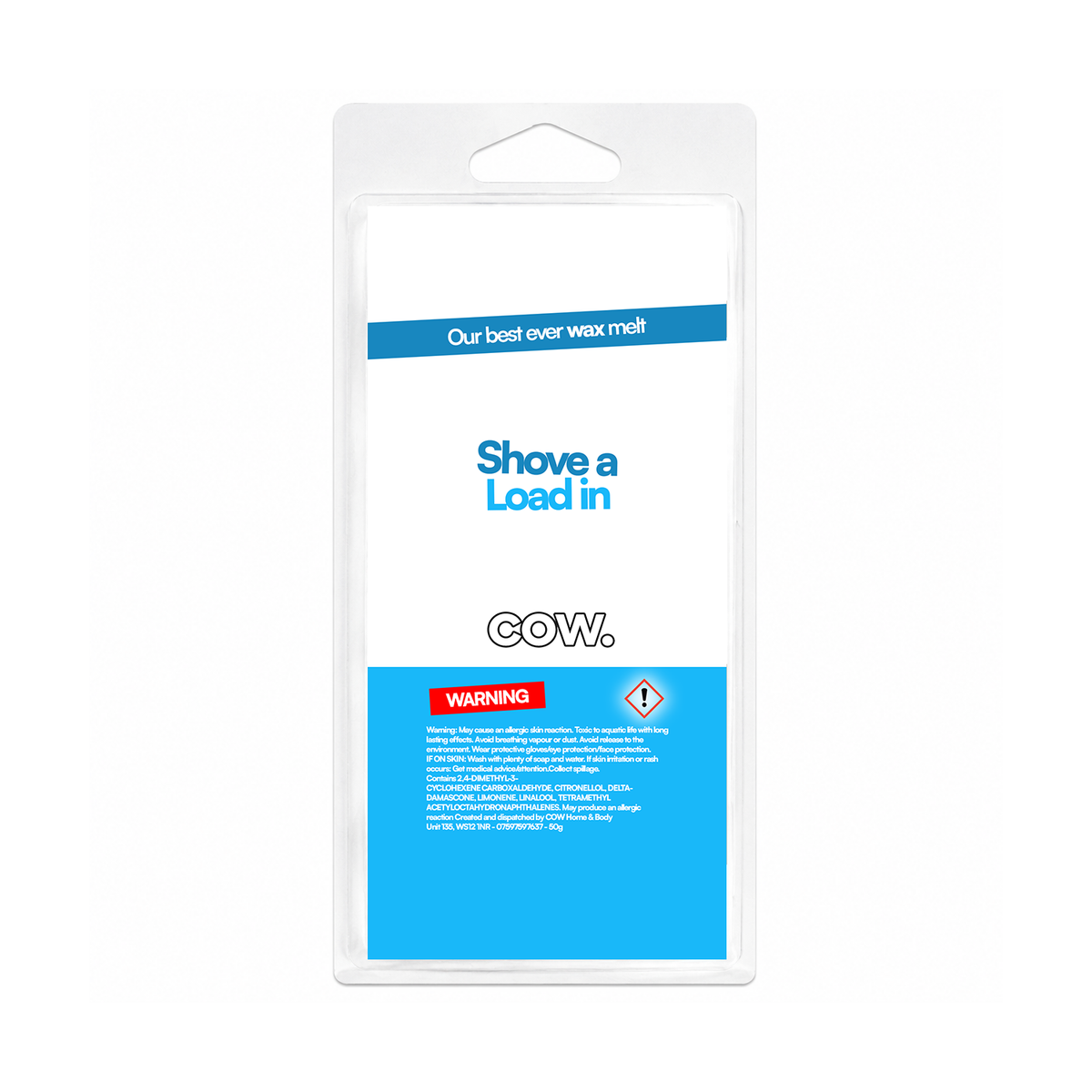 Shove A Load In - Wax